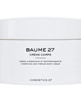 Cosmetics 27 Baume 27 Creme Corps Hydrating and Firming Body Cream (150 ml)