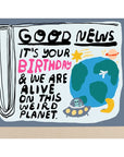 People I've Loved Good News Birthday Card (1 pc)