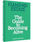 Flamingo Estate Organics The Guide to Becoming Alive (1 pc)